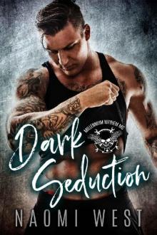 Dark Seduction: Millennium Mayhem MC Read online