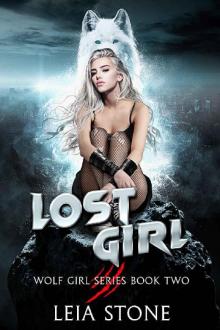 Lost Girl (Wolf Girl Series Book 2) Read online