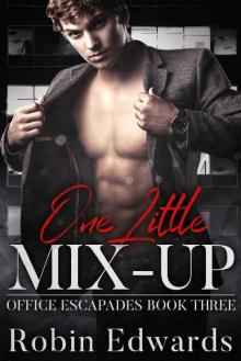 One Little Mix Up_A Second Chance, Office Romance Read online