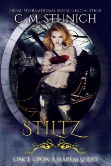 Stiltz (Once Upon a Harem Book 3) Read online