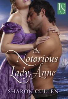 The Notorious Lady Anne: A Loveswept Historical Romance Read online