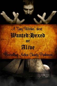 Wanted: Hexed or Alive Read online