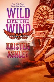 Wild Like the Wind (Chaos Book 6) Read online