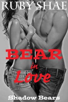 Bear in Love: BBW Paranormal Holiday Shape Shifter Romance (Shadow Bears Book 1) Read online