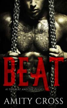 Beat (The Beat and The Pulse #1) Read online