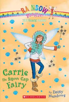 Carrie the Snow Cap Fairy Read online