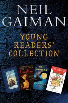 Neil Gaiman Young Readers' Collection Read online