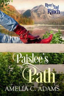 Paislee's Path (River's End Ranch Book 48) Read online