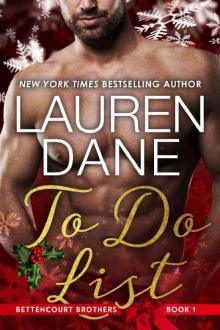 To Do List (Bettencourt Brothers Book 1) Read online