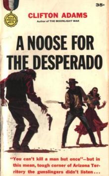 A Noose for the Desperado Read online