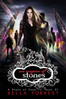 A Shade of Vampire 37: An Empire of Stones Read online