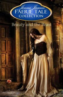 Beauty and the Beast (Faerie Tale Collection) Read online
