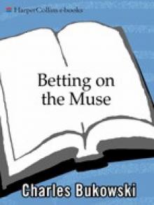 Betting on the Muse Read online