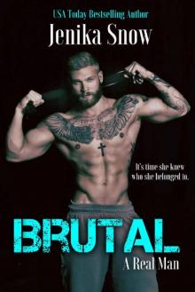 Brutal (A Real Man, 11) Read online