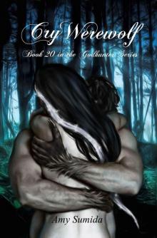 Cry Werewolf (Godhunter Book 20) Read online