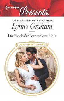 Da Rocha's Convenient Heir--A Billionaire Baby Romance Read online