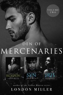 Den of Mercenaries [Volume Two] Read online