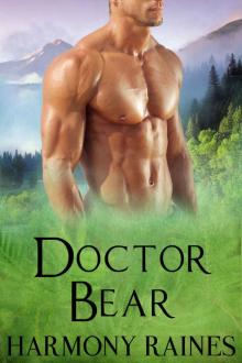 Doctor Bear: BBW Paranormal Shape Shifter Romance (Bear Bluff Book 2) Read online