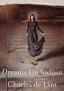 Dreams Underfoot n-1 Read online