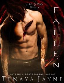 Fallen: A Paranormal Romance Novel (Shadows Of Regia Book 1) Read online