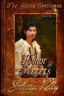 Honor and Secrets: A Risqué Regency Romance (The Gypsy Gentlemen Book 1) Read online