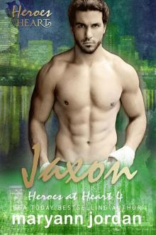 Jaxon: Heroes at Heart Read online