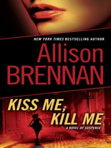 Kiss Me, Kill Me lk-2 Read online