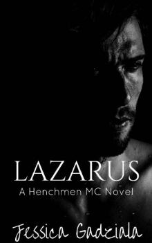 Lazarus (The Henchmen MC Book 7) Read online