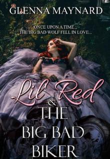 Lil' Red & The Big Bad Biker Read online