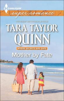 Mother by Fate Read online