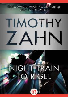 Night Train to Rigel (Quadrail Book 1) Read online