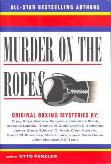 Otto Penzler (ed) - Murder 06 - Murder on the Ropes raw Read online