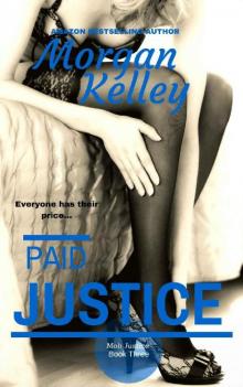 Paid Justice (Croft Family Mob Series Book 3) Read online