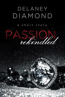 Passion Rekindled Read online