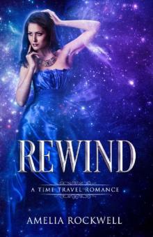 Rewind: A Time Travel Romance Read online