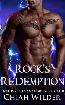 Rock's Redemption: Insurgents Motorcycle Club (Insurgents MC Romance Book 8) Read online