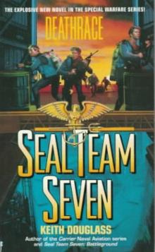 Seal Team Seven 7 - Deathrace Read online
