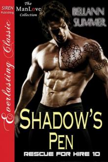 Shadow's Pen [Rescue for Hire 10] (Siren Publishing Everlasting Classic ManLove) Read online