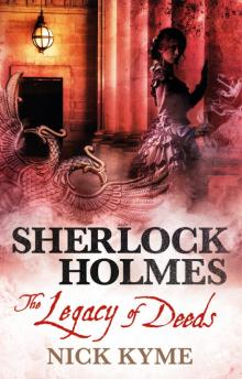 Sherlock Holmes--The Legacy of Deeds Read online