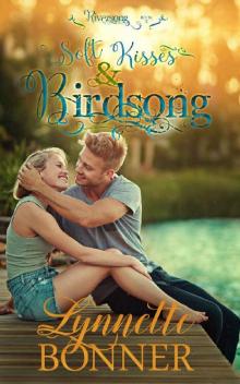 Soft Kisses and Birdsong (Riversong Book 2) Read online