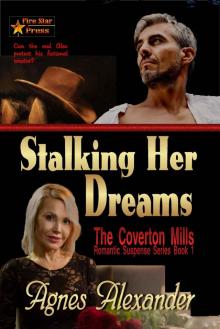 Stalking her Dreams (A Coverton Mills Romance Book 1) Read online