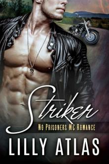 Striker: No Prisoners MC Book 1 Read online