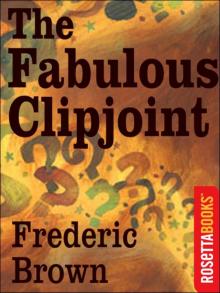 The Fabulous Clipjoint Read online