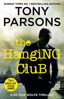 The Hanging Club (DC Max Wolfe) Read online