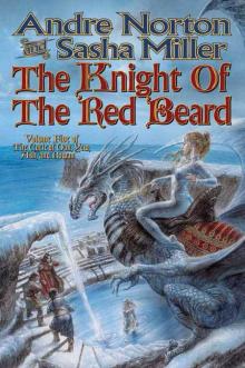 The Knight of the Red Beard-The Cycle of Oak, Yew, Ash and Rowan 5 Read online