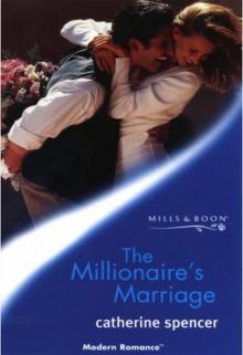 The Millionaire's Marriage Read online