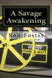 The Savage Awakening (A preppers Perspective) Read online