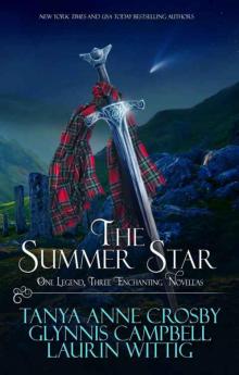 The Summer Star: One Legend, Three Enchanting Novellas (Legends of Scotland Book 2) Read online