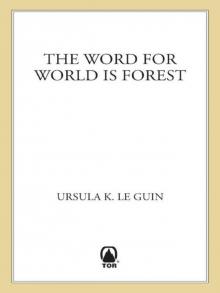 The Word for World is Forest Read online