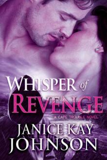 Whisper of Revenge (A Cape Trouble Novel Book 4) Read online